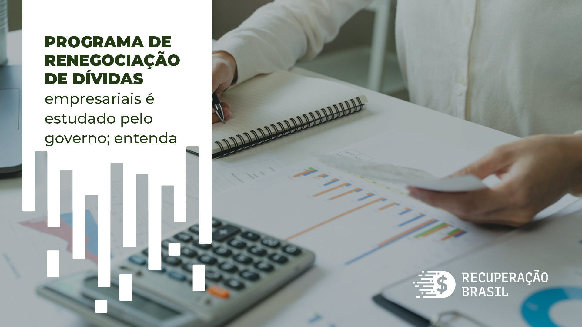 Programa de renegociação de dívidas empresariais é estudado pelo governo; entenda